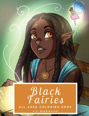 Black Fairies de A. C. Washington