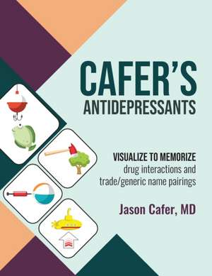 Cafer's Antidepressants de Jason Cafer