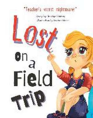 Lost On a Field Trip de Nesrine Sleiman