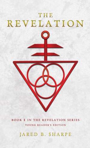 The Revelation de Jared B. Sharpe