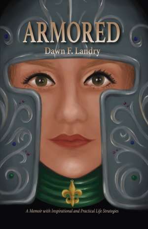 ARMORED de Dawn F. Landry