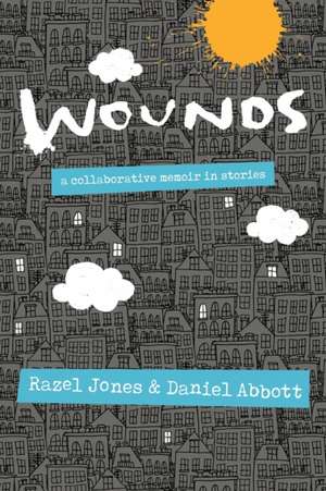 WOUNDS de Razel Jones