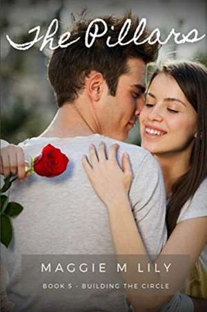 The Pillars de Maggie M Lily