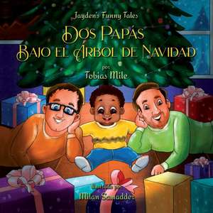 Dos Papás bajo el Árbol de Navidad de Tobias Mile