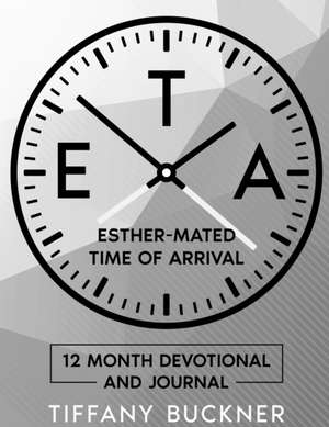 Eta: Esther-Mated Time of Arrival: Black and White de Tiffany Buckner