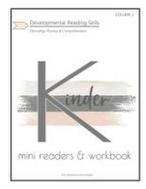 Kinder Developmental Reading Skills Workbook: Volume 2 de Sukhjit Athwal