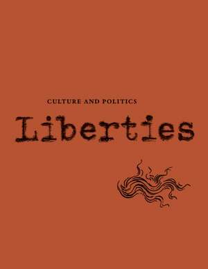 Liberties Journal of Culture and Politics de Cass R Sunstein