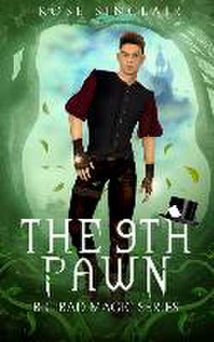 The 9th Pawn de Rose Sinclair