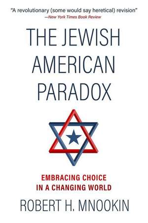 The Jewish American Paradox de Robert H. Mnookin