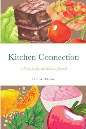 Kitchen Connection de Corrine Dacosta