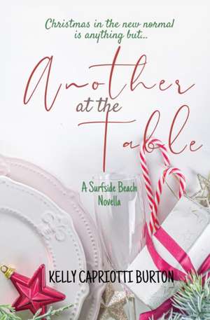 Another at the Table de Kelly Capriotti Burton