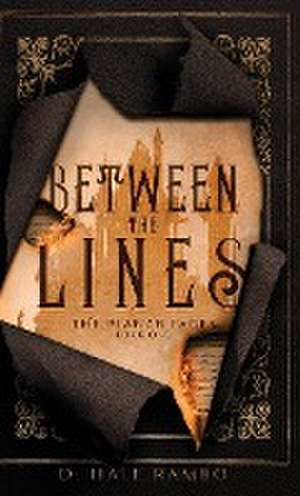Between the Lines de D. Hale Rambo