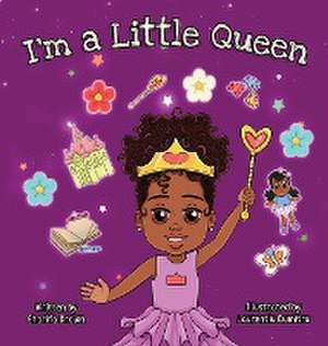 I'm a Little Queen de Sharifa Brown