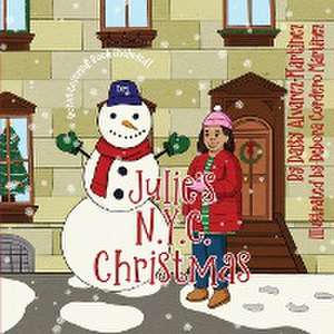 Julie's N.Y.C. Christmas de Daisy Alvarez-Martinez