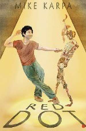 Red Dot de Michael Karpa