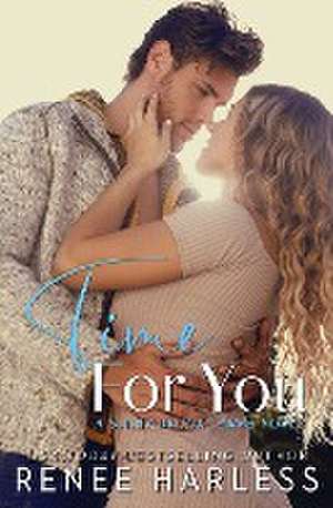 Time For You de Renee Harless