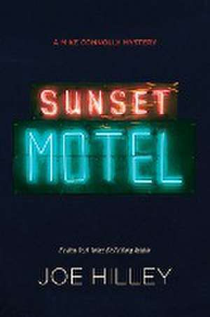 Sunset Motel de Joe Hilley