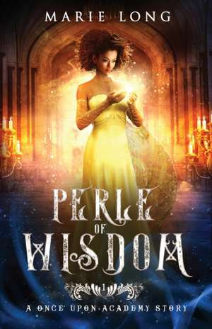 Perle of Wisdom de Marie Long