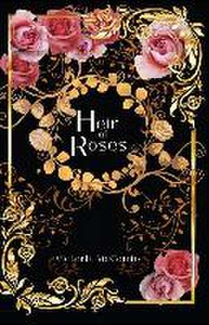 Heir of Roses de Victoria McCombs