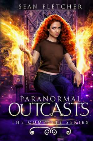 Paranormal Outcasts de Sean Fletcher