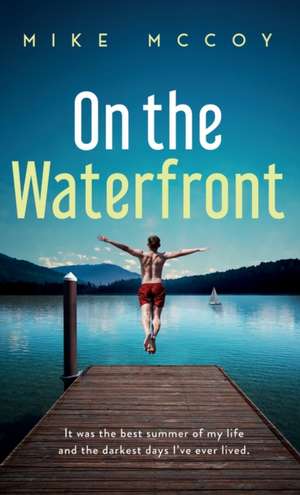 On the Waterfront de Mike Mccoy