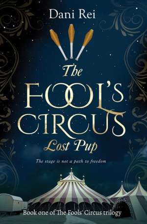 The Fools' Circus de Dani Rei