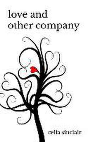 Love and Other Company de Celia Sinclair