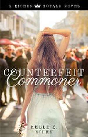 Counterfeit Commoner de Kelle Z Riley