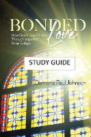 Bonded Love de Damone Paul Johnson