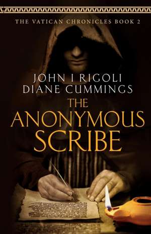 The Anonymous Scribe de John I. Rigoli