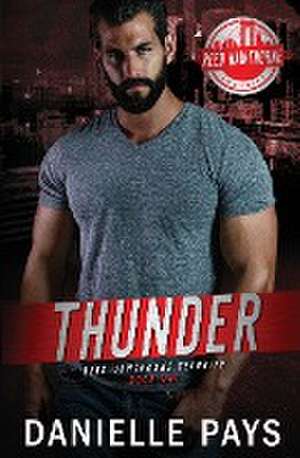 Thunder - Reed Hawthorne Security de Danielle Pays