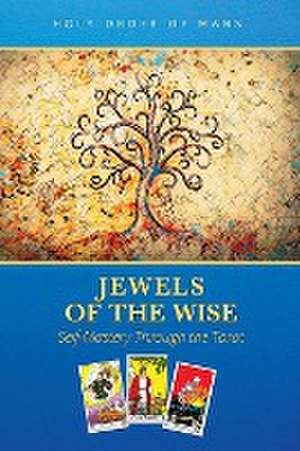 Jewels of the Wise de Holy Order of MANS