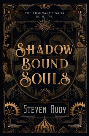 Shadow Bound Souls de Steven Rudy