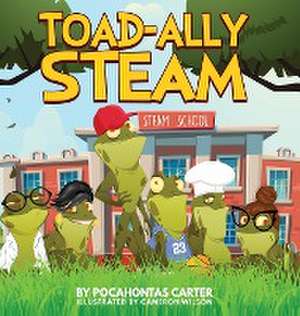 Toad-Ally Steam de Pocahontas Carter
