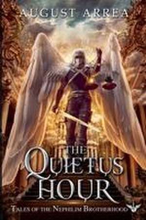 The Quietus Hour de August Arrea