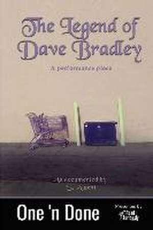 The Legend of Dave Bradley de S. Atzeni