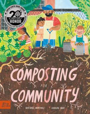 Composting for Community de Michael Martinez