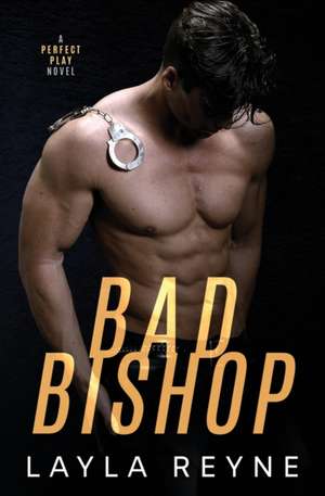 Bad Bishop de Layla Reyne