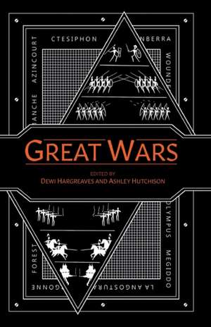 Great Wars de Ashley Hutchison