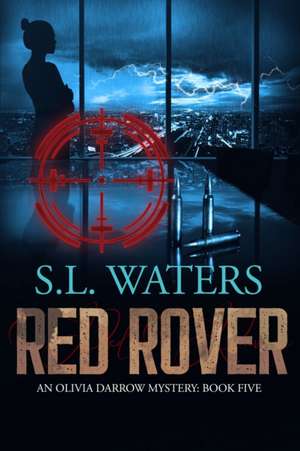 Red Rover de S. L. Waters