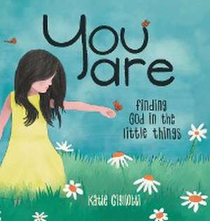 You are de Katie Gigliotti