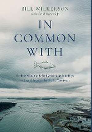 In Common With de Bill Wilkerson