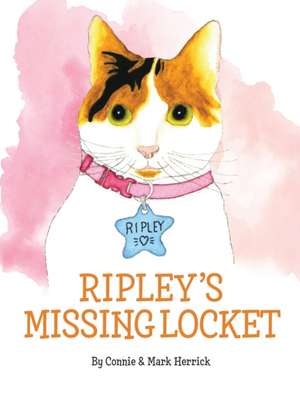 Ripley's Missing Locket de Connie Herrick