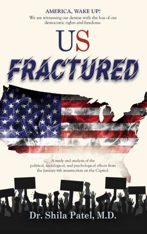 US Fractured de Shila Patel MD