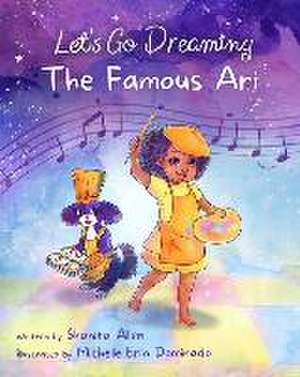 Let's Go Dreaming: The Famous Ari de Shanita Allen