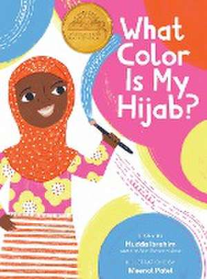 What Color is My Hijab? de Hudda Ibrahim