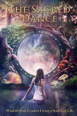 The Sacred Dance de Sanctuary Publishing