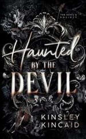 Haunted by the Devil de Kinsley Kincaid