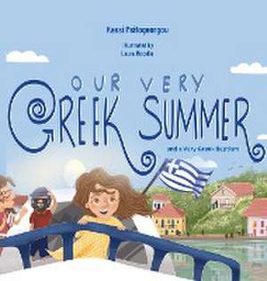 Our Very Greek Summer de Kassi Psifogeorgou