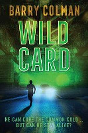 Wild Card de Barry Colman